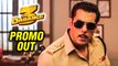 Salman Khan In And As Chulbul Pandey | First TEASER Promo Out | Dabangg 3
