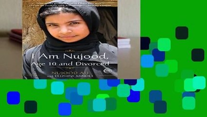[BEST SELLING]  I am Nujood, Age 10 and Divorced