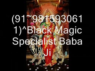 Kuwait~^(91~9815930611)^Black Magic Specialist Baba Ji Bangalore