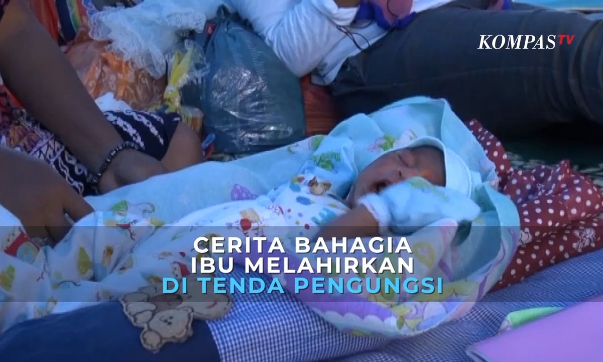 Cerita Bahagia Ibu Melahirkan di Tenda Pengungsian Korban Gempa