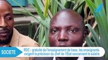 Gratuité de l'enseignement de base en RDC : Les enseignants s'adressent au Chef de l'Etat