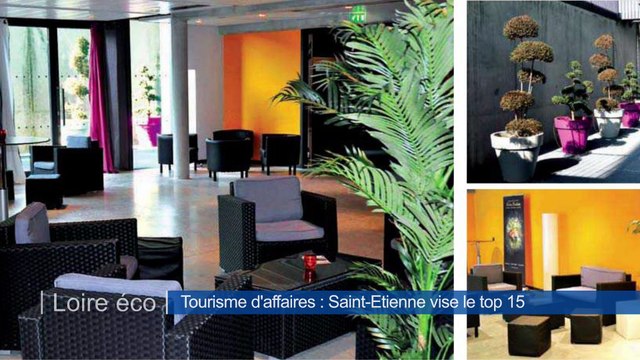 Le tourisme d'affaires à St-Etienne : Mythe ou réalité?