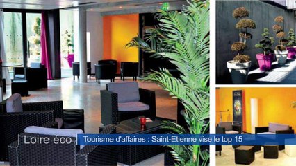 Le tourisme d'affaires à St-Etienne : Mythe ou réalité?