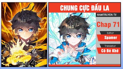 Chung Cực Đấu La Chap 71