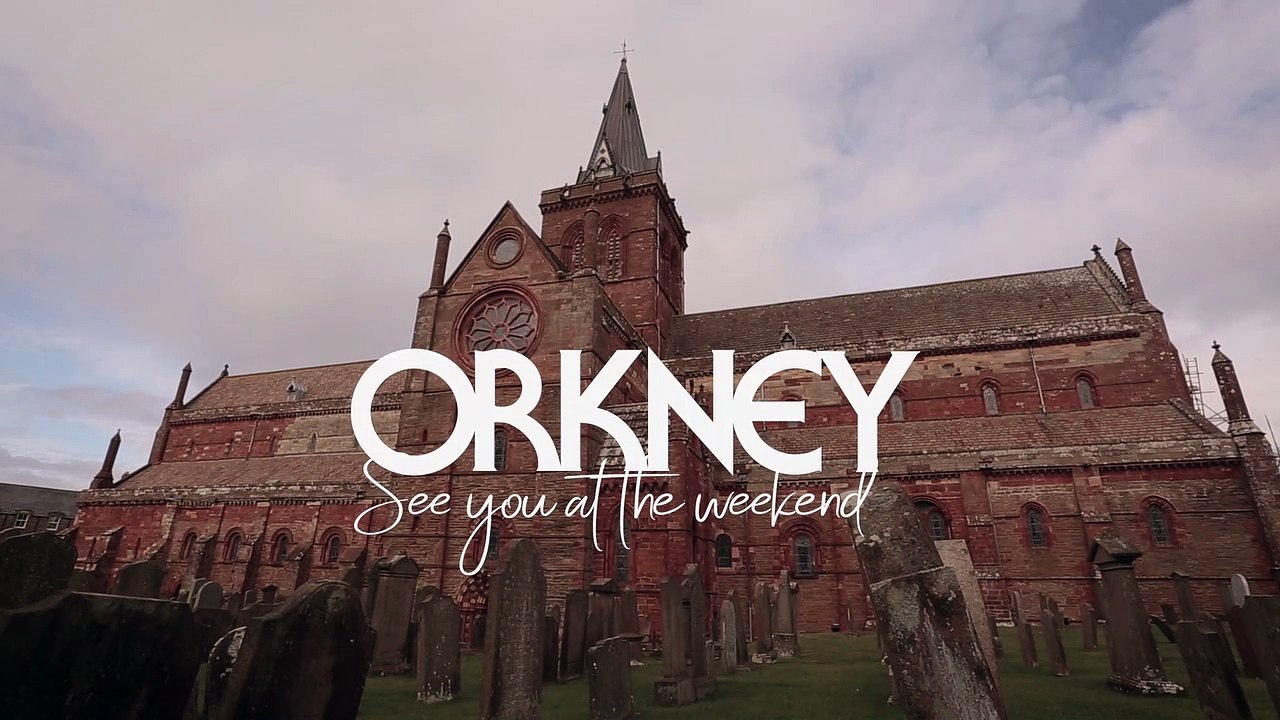 Destination Orkney