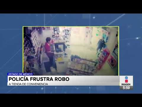 Policía frustra robo a un Oxxo en el Estado de México | Noticias con Francisco Zea