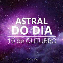 Astral do Dia 10 de Outubro