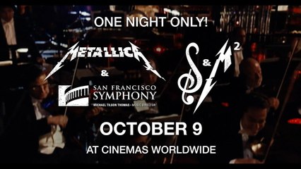 Metallica and San Francisco Symphony S&M² October 9, 2019