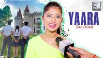 Arishfa Khan Shares Details About Her Upcoming Music Video Yaara 2