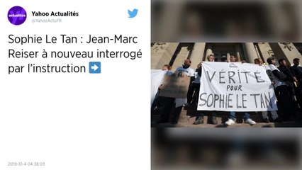 Affaire Sophie Le Tan. Le suspect Jean-Marc Reiser à nouveau entendu par la juge d’instruction