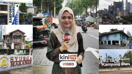 Download Video: KHAS : 7 legasi Kampung Baru yang bakal dirindui warga kota