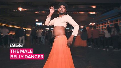 Taboo: How a male belly dancer found acceptance in India
