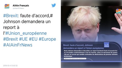 Le gouvernement britannique n'exclut plus un report du Brexit