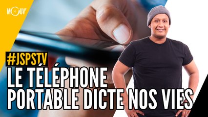 Je sais pas si t'as vu... le téléphone portable dicte nos vies