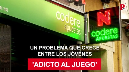 Un problema que crece entre los jóvenes: Adicto al juego