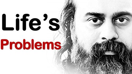 How to respond to life's problems? || Acharya Prashant (2016)