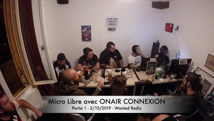 Micro Libre avec ONAIR CONNEXION, partie 1