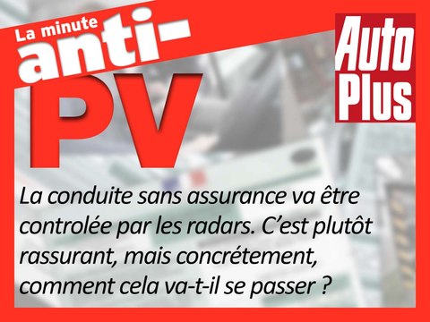 Le défaut d’assurance désormais contrôlé par les radars