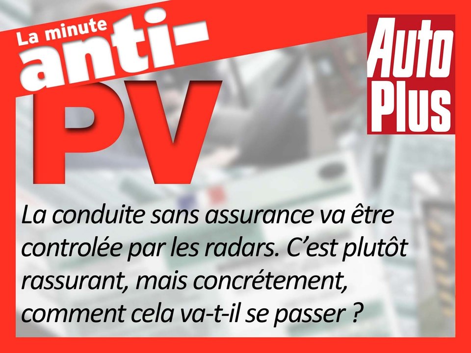 Le défaut d’assurance désormais contrôlé par les radars