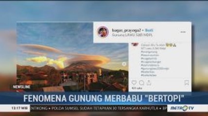 Langka, Gunung Merbabu Diselimuti Awan Bertopi