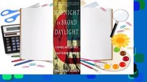 Full E-book  Midnight in Broad Daylight: A Japanese American Family Caught Between Two Worlds