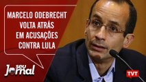 Marcelo Odebrecht volta atrás em acusações contra Lula – Seu Jornal 04.10.19