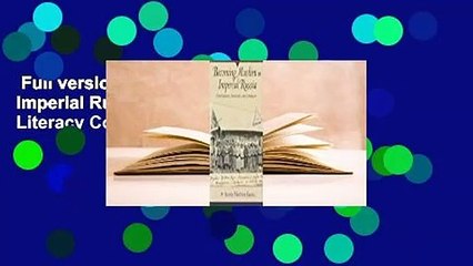 Full version  Becoming Muslim in Imperial Russia: Conversion, Apostasy, and Literacy Complete