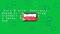 Full E-book  Contracts: Keyed to Courses Using Crandall and Whaley s Cases, Problems, and