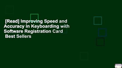 [Read] Improving Speed and Accuracy in Keyboarding with Software Registration Card  Best Sellers