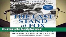 Full version  The Last Stand of Fox Company  Best Sellers Rank : #4