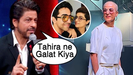 Shah Rukh Khan DISAGREES With Ayushmann's Wife Tahira Kashyap Cancer Post