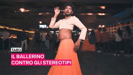 Tabù: il ballerino contro gli stereotipi