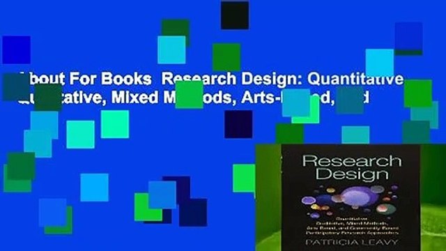 About For Books Research Design: Quantitative, Qualitative, Mixed Methods, Arts-Based, and