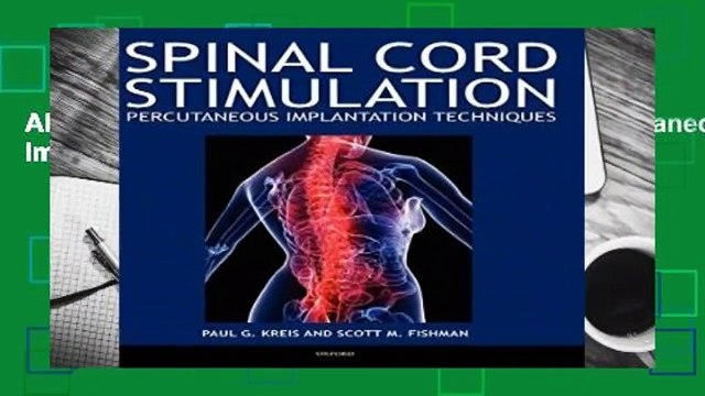 About For Books Spinal Cord Stimulation: Percutaneous Implantation Techniques For Free