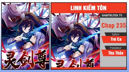 Linh Kiếm Tôn Chap 235