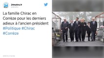 La famille Chirac en Corrèze pour les derniers adieux à l’ancien président