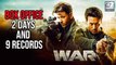 9 Box-Office Records Created By WAR | Hrithik Roshan | Tiger Shroff