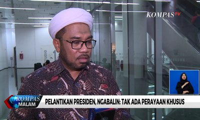 Pelantikan Presiden, Ngabalin: Tak Ada Perayaan Khusus