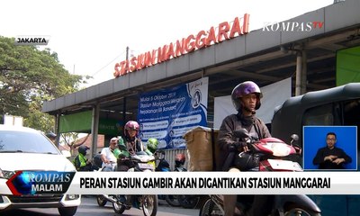 2021, Peran Stasiun Gambir Direncanakan Diganti Stasiun Manggarai