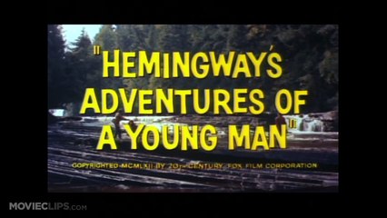Hemingway's Adventures of a Young Man movie (1962)