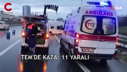 TEM'de servis midibüs devrildi: 11 yaralı