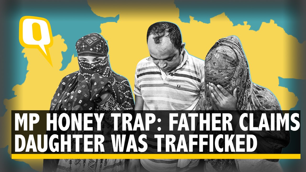 MP Honey Trap Scandal: ‘Trafficked Under Guise of Job’ Says Father
