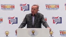 Cumhurbaşkanı Erdoğan: 