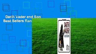 Darth Vader and Son  Best Sellers Rank : #1