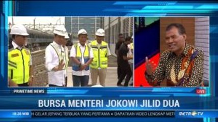 Bursa Menteri Jokowi Jilid Dua (2)