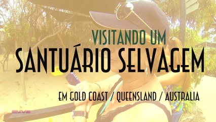 Visitando um Santuário Selvagem em Gold Coast - EMVB - Emerson Martins Video Blog 2014