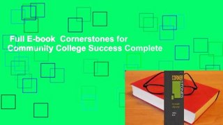 Full E-book  Cornerstones for Community College Success Complete