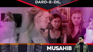 Dard-E-Dil (Remix) | Musahib Ft Sukhe Muzical Doctorz | Dj Anuraag Naiding | New Punjabi Songs 2019