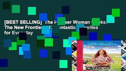 [BEST SELLING]  The Pioneer Woman Cooks: The New Frontier: 112 Fantastic Favorites for Everyday