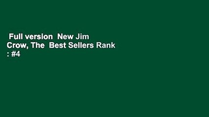 Full version  New Jim Crow, The  Best Sellers Rank : #4
